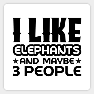 I like elephants and maybe 3 people Sticker